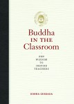 Buddha in the Classroom 9781616083151